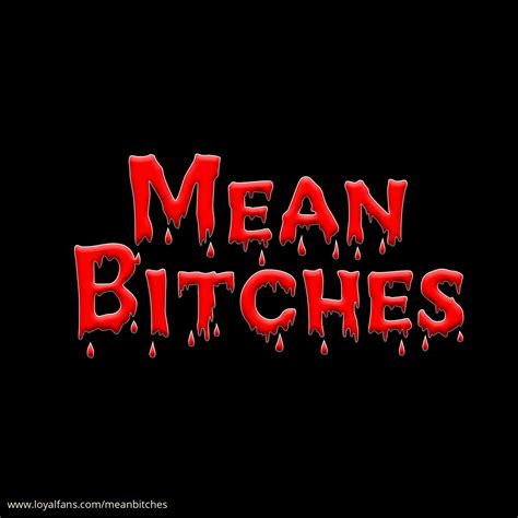 MeanBitches